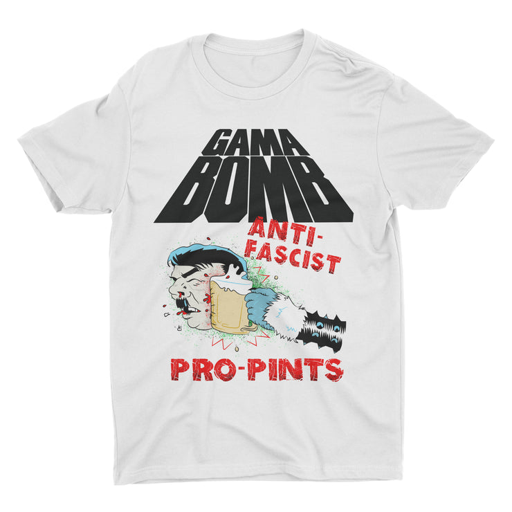 Gama Bomb - Anti-Fash, Pro-Pints t-shirt