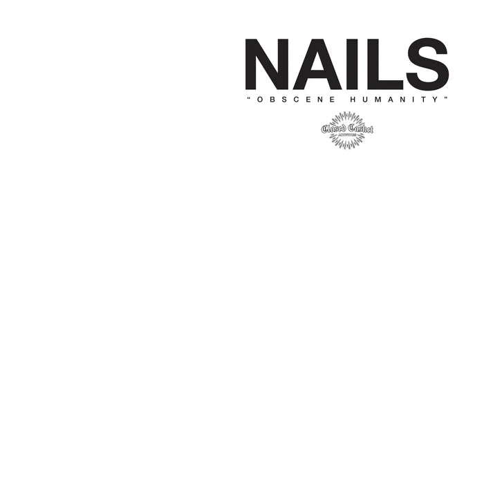 Nails - Obscene Humanity 12”