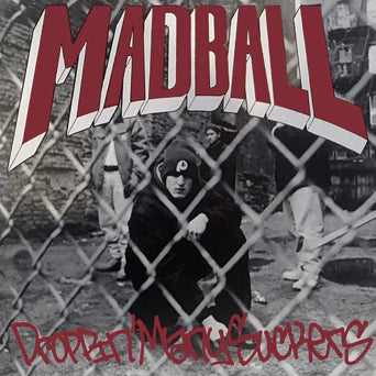 Madball - Droppin Many Suckers 12”