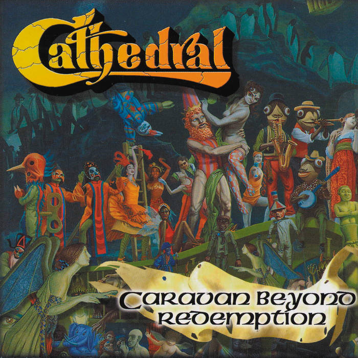 Cathedral - Caravan Beyond Redemption CD