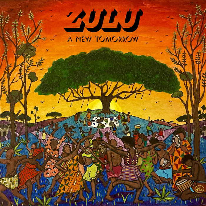 Zulu - A New Tomorrow 12”