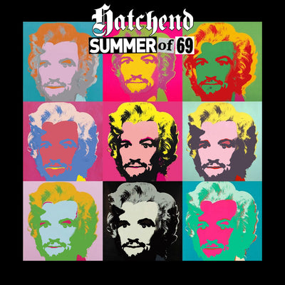 Hatchend - Summer Of '69 CD