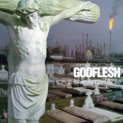 Godflesh - Songs Of Love And Hate  CD