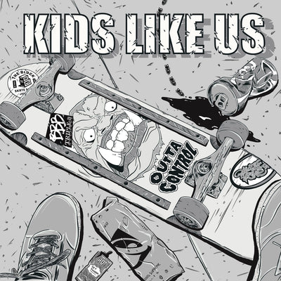 Kids Like Us - Outta Control 12”