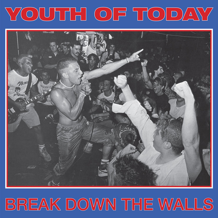 Youth Of Today - Break Down The Walls 12”