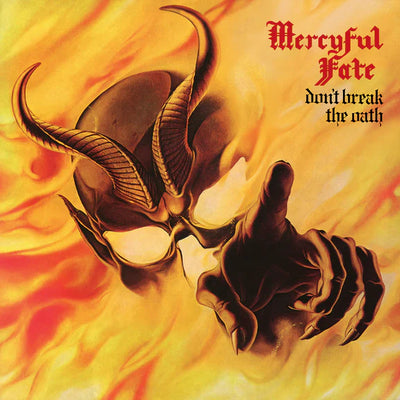 Mercyful Fate - Don't Break The Oath (40th Anniversary) 12”