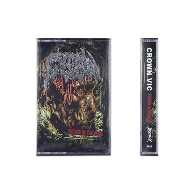 Crown Vic - Fucked In The Head cassette