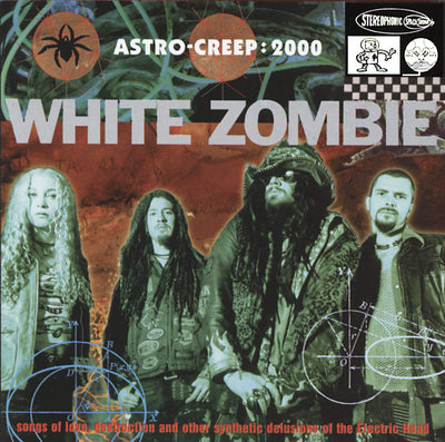 White Zombie - Astro-Creep: 2000 12"