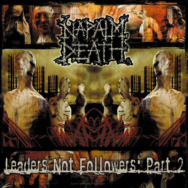 Napalm Death - Leaders Not Followers: Part 2 12”