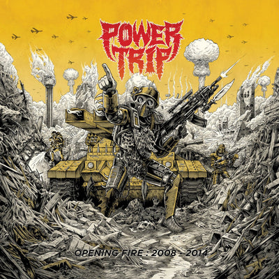 Power Trip - Opening Fire: 2008-2014 12"